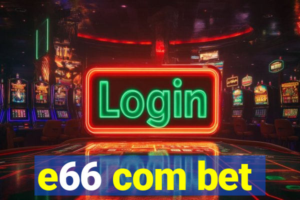 e66 com bet